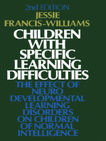 Children with Specific Learning Difficulties: The Effect of Neurodevelopmental Learning Disorders on Children of Normal Intelligence