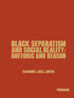 Black Separatism and Social Reality: Rhetoric and Reason