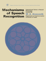 Mechanisms of Speech Recognition: International Series in Natural Philosophy