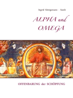Alpha und Omega: Offenbarung der Schöpfung