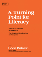 A Turning Point for Literacy: Adult Education for Development the Spirit and Declaration of Persepolis