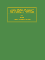 Applications of Holography and Optical Data Processing: Proceedings of the International Conference, Jerusalem, August 23-26, 1976