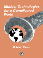 Modest Technologies for a Complicated World: Pergamon International Library of Science, Technology, Engineering and Social Studies