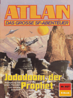 Atlan 827: Jododoom der Prophet: Atlan-Zyklus "Im Auftrag der Kosmokraten"