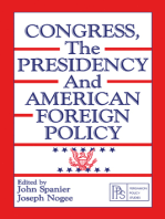 Congress, the Presidency and American Foreign Policy: Pergamon Policy Studies on International Politics