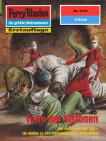 Perry Rhodan 2121: Turm der Visionen: Perry Rhodan-Zyklus "Das Reich Tradom"