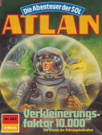 Atlan 623: Verkleinerungsfaktor 10000: Atlan-Zyklus "Die Abenteuer der SOL"