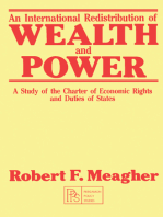 An International Redistribution of Wealth and Power: A Study of the Charter of Economic Rights and Duties of States