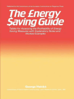 The Energy Saving Guide: Tables for Assessing the Profitability of Energy Saving Measures with Explanatory Notes and Worked Examples
