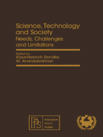 Science, Technology and Society: Needs, Challenges and Limitations