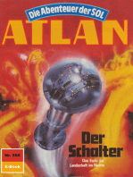 Atlan 566: Der Schalter: Atlan-Zyklus "Die Abenteuer der SOL"