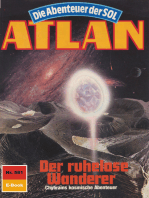 Atlan 581: Der ruhelose Wanderer: Atlan-Zyklus "Die Abenteuer der SOL"