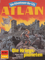 Atlan 601: Die Kriegsplaneten: Atlan-Zyklus "Die Abenteuer der SOL"