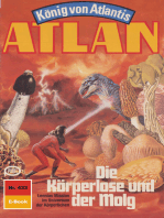 Atlan 433: Die Körperlose und der Molg: Atlan-Zyklus "König von Atlantis"