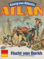 Atlan 472: Flucht von Dorkh: Atlan-Zyklus "König von Atlantis"