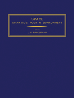 Space Mankind's Fourth Environment: Selected Papers from the XXXII International Astronautical Congress, Rome, 6—12 September 1981