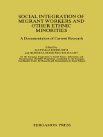 Social Integration of Migrant Workers and Other Ethnic Minorities: A Documentation of Current Research