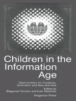 Children in the Information Age: Opportunities for Creativity, Innovation and New Activities