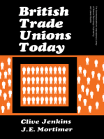 British Trade Unions Today: The Commonwealth and International Library: Social Administration, Training, Economics and Production Division
