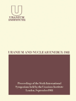 Uranium and Nuclear Energy: 1981: Proceedings of the Sixth International Symposium Held by the Uranium Institute, London, 2 – 4 September, 1981