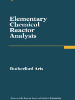 Elementary Chemical Reactor Analysis: Butterworths Series in Chemical Engineering