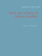 Gens de Lorraine et beaux quartiers. Tome 3, 1709-1765