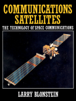Communications Satellites: The Technology of Space Communications