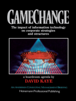 Gamechange, A Boardroom Agenda: The Impact of Information Technology on Corporate Strategies and Structures