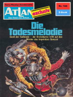 Atlan 168: Die Todesmelodie: Atlan-Zyklus "Der Held von Arkon"