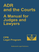 ADR and the Courts: A Manual for Judges and Lawyers