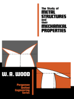 The Study of Metal Structures and Their Mechanical Properties: Pergamon Unified Engineering Series