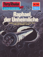 Perry Rhodan 748: Raphael, der Unheimliche: Perry Rhodan-Zyklus "Aphilie"