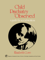 Child Psychiatry Observed: A Guide for Social Workers