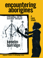 Encountering Aborigines: A Case Study: Anthropology and the Australian Aboriginal