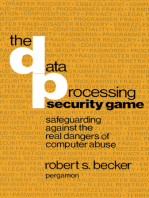 The Data Processing Security Game: Safeguarding Against the Real Dangers of Computer Abuse