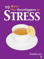 10 Modi per Sconfiggere lo Stress