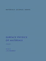 Surface Physics of Materials: Materials Science and Technology