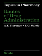 Routes of Drug Administration: Topics in Pharmacy