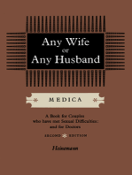 Any Wife or Any Husband: A Book for Couples Who Have Met Sexual Difficulties and for Doctors