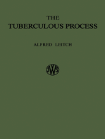 The Tuberculous Process: A Conception and a Therapy