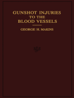 On Gunshot Injuries to the Blood-Vessels: Founded on Experience Gained in France During the Great War, 1914–1918