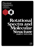 Rotational Spectra and Molecular Structure: Physical Chemistry: A Series of Monographs