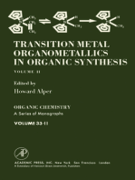 Transition Metal Organometallics in Organic Synthesis: Organic Chemistry: A Series of Monographs, Vol. 33.2