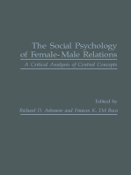 The Social Psychology of Female-Male Relations: A Critical Analysis of Central Concepts
