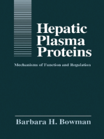 Hepatic Plasma Proteins: Mechanisms of Function and Regulation