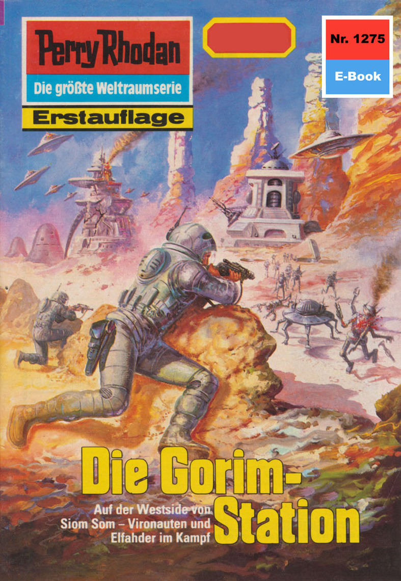 Perry Rhodan 1275: Die Gorim-Station von Peter Griese (eBook) - 30 Tage ...