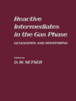 Reactive Intermediates in the Gas Phase: Generation and Monitoring