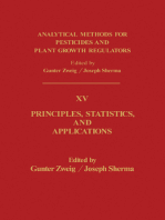 Principles, Statistics, and Applications: Analytical Methods for Pesticides and Plant Growth Regulators, Vol. 15