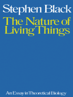 The Nature of Living Things: An Essay in Theoretical Biology