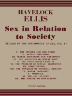 Sex in Relation to Society: Studies in The Psychology of Sex, Vol. 6